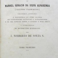 ALVARENGA, Silva. Obras poéticas. Rio de Janeiro : Garnier, 1864. 2v. (Brasilia Bibliotheca dos melhores auctores nacionais antigos e modernos)