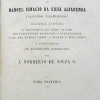 ALVARENGA, Silva. Obras poéticas. Rio de Janeiro : Garnier, 1864. 2v. (Brasilia Bibliotheca dos melhores auctores nacionais antigos e modernos)