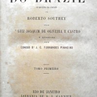 SOUTHEY, Robert. Historia do Brazil. Rio de Janeiro : B.L.Garnier, 1862. 6v.