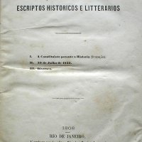 HOMEM de Melo, Francisco Inácio Marcondes, Barão. Escriptos históricos e litterários. Rio de Janeiro : E.& H.Laemmert, 1868. 277,47,[22]p.