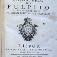 MEMORIAS historicas do Ministerio do púlpito. Lisboa: Regia Officina Typografica, 1776. vii, 316p.