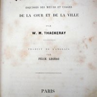 THACKERAY, William Makepeace. Les quatre Georges : esquisses des moeures et usages de la cour et de la ville. Paris : [s.n.], 1878. 220p.