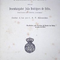 BRITO, João Rodrigues de. Cartas econômico-políticas sobre a agricultura e comércio da Bahia. Lisboa : Imprensa Nacional, 1821. 118 [7]p.
